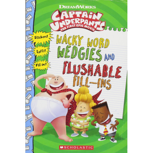 Wacky Word Wedgies and Flushable Fill-ins (Captain Underpants Movie)