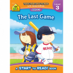 School Zone The Last Game - Level 3 Start to Read Book