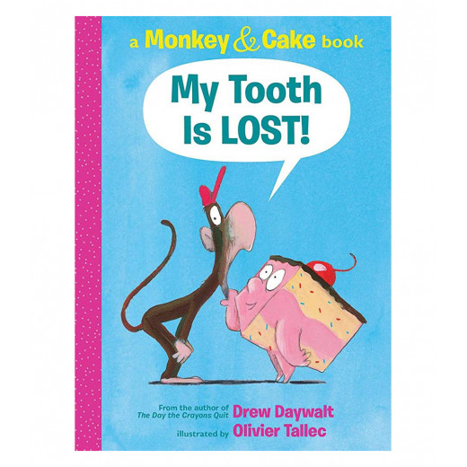 Scholastic My Tooth Is Lost