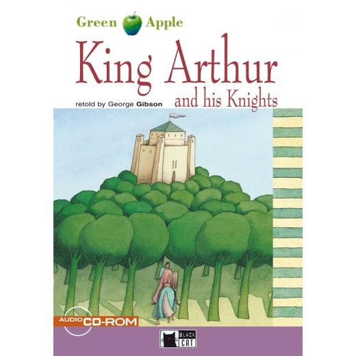 King Arthur and his Knights with Audio CD