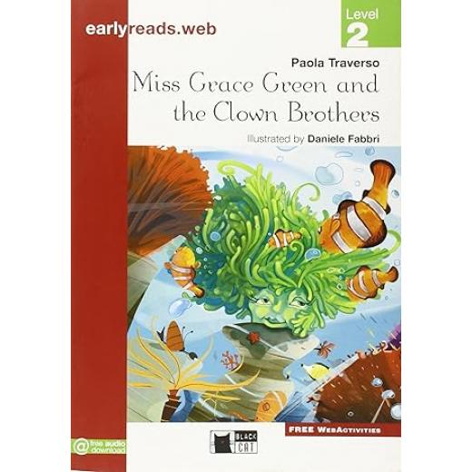 Miss Grace Green and the Clown Brothers New