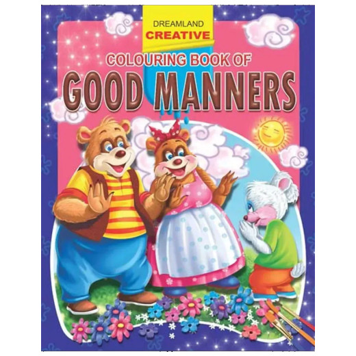 Dreamland Creative Coloring Book Good Manners