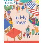 In My Town: My Letters and Sounds Phase Three Phonics Reader